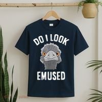 Do I Look Amused Funny Emu Animal Love Emus. T-Shirt thumb 2