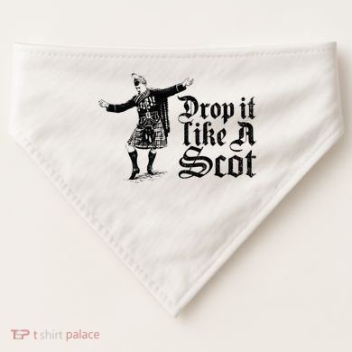Drop It Like A Scot Funny Scottish Dance Funny Meme USA-Made Doggie Bandana