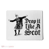 Drop It Like A Scot Funny Scottish Dance Funny Meme Mousepad thumb 0
