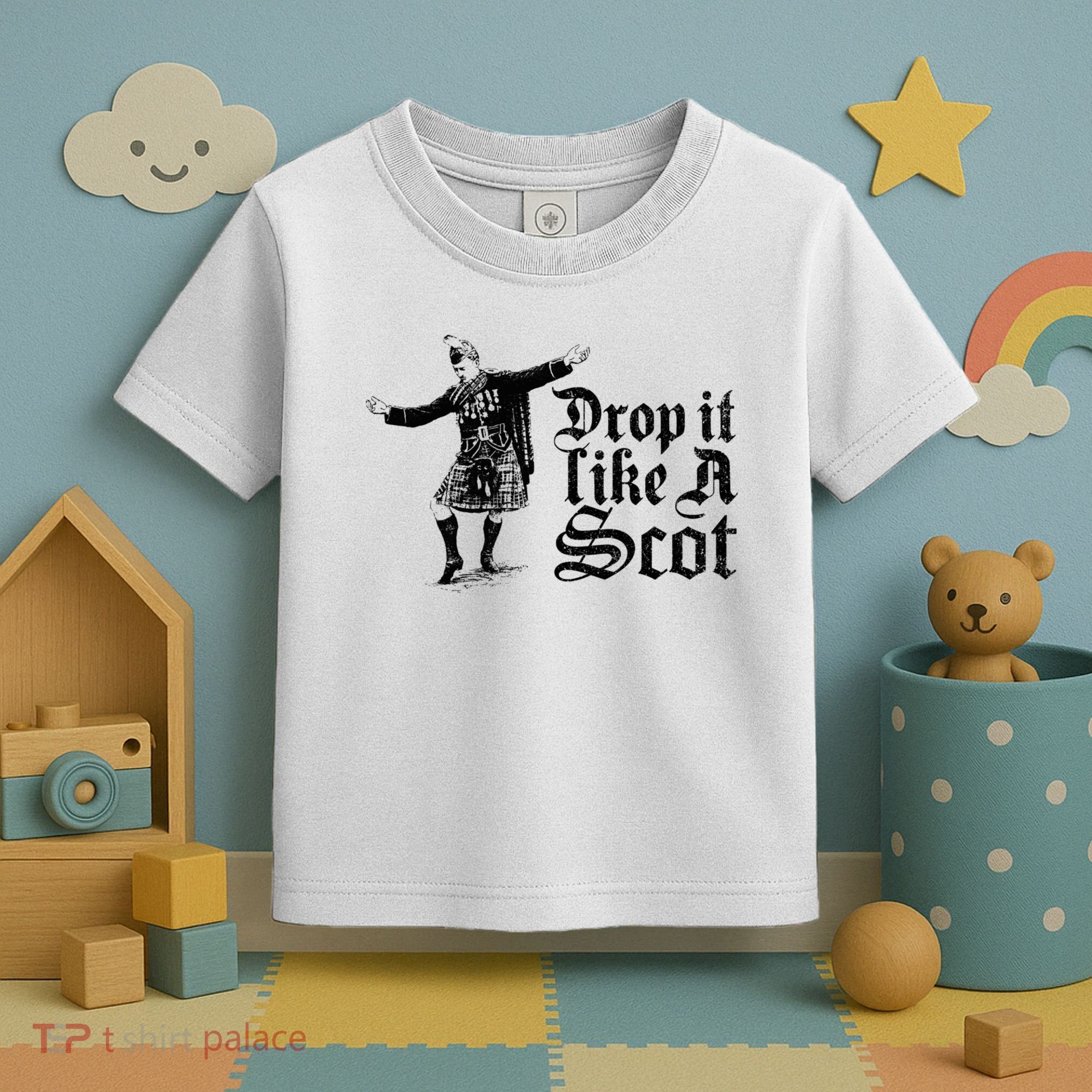 Drop It Like A Scot Funny Scottish Dance Funny Meme Toddler T-Shirt