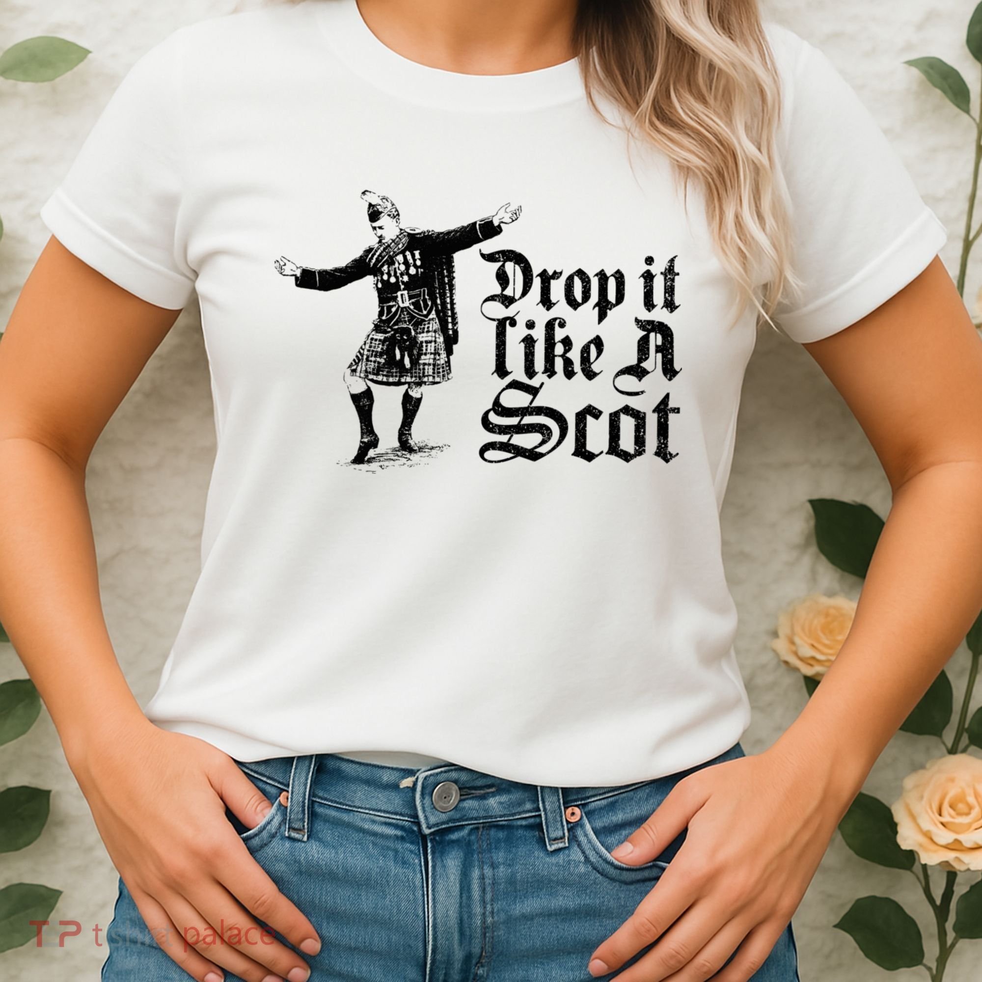Drop It Like A Scot Funny Scottish Dance Funny Meme Women's T-Shirt