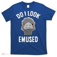 Do I Look Amused Funny Emu Animal Love Emus Gift T-Shirt thumb 0