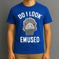 Do I Look Amused Funny Emu Animal Love Emus Gift T-Shirt thumb 3