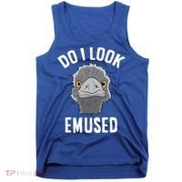 Do I Look Amused Funny Emu Animal Love Emus Gift Tank Top thumb 0