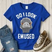 Do I Look Amused Funny Emu Animal Love Emus Gift Women's T-Shirt thumb 3