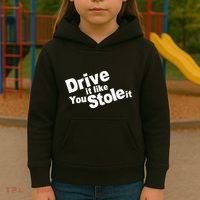 Drive It Like You Stole It Kids Hoodie thumb 3