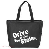 Drive It Like You Stole It Tote Bag thumb 0