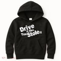Drive It Like You Stole It Car Lover Kids Hoodie thumb 0