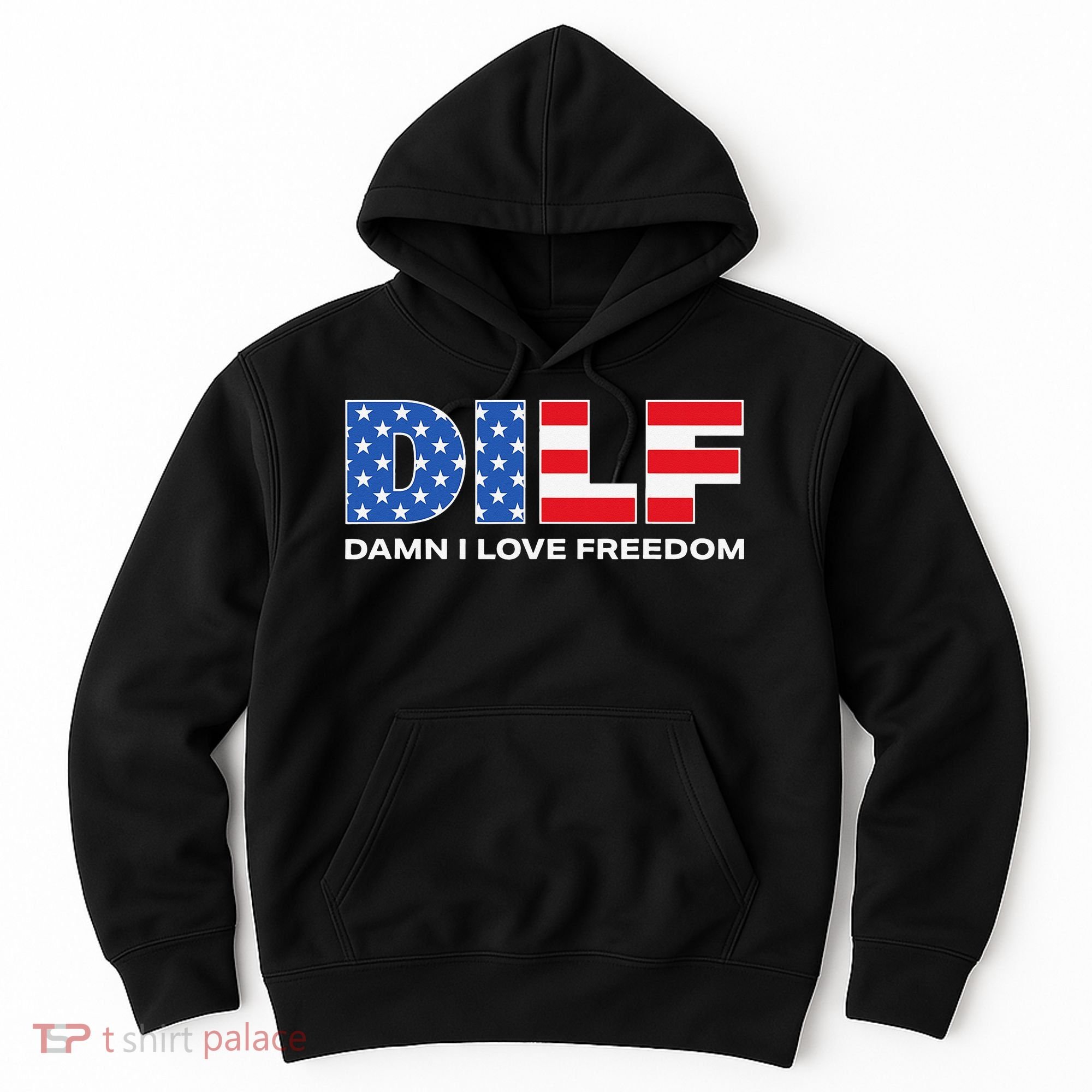Damn I Love Freedom Dilf Funny Patriotic Dad Father's Day Hoodie