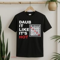 Daub It Like It's Hot Funny Bingo T-Shirt thumb 2
