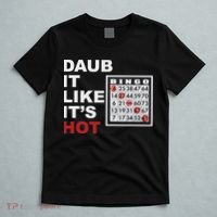 Daub It Like It's Hot Funny Bingo T-Shirt thumb 5