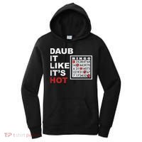 Daub It Like It's Hot Funny Bingo Women's Hoodie thumb 0