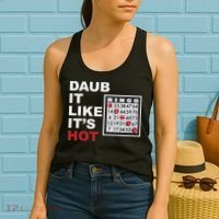 Daub It Like It's Hot Funny Bingo Women's Tank Top thumb 2