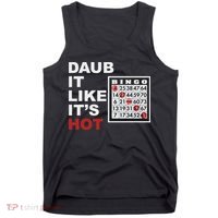 Daub It Like It's Hot Funny Bingo Tank Top thumb 0