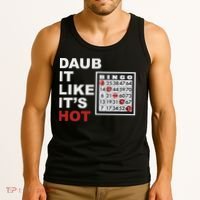 Daub It Like It's Hot Funny Bingo Tank Top thumb 3