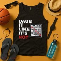 Daub It Like It's Hot Funny Bingo Tank Top thumb 4