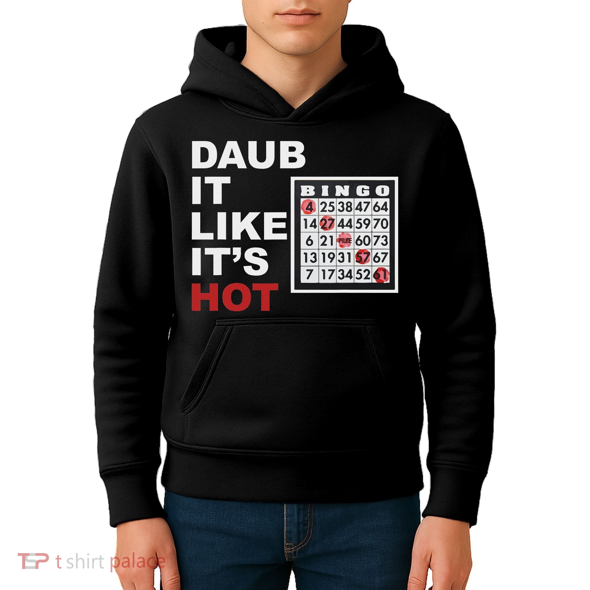 Daub It Like It's Hot Funny Bingo Kids Hoodie