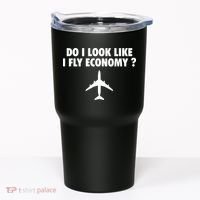 Do I Look Like I Fly Economy Funny First Class Traveling Tumbler thumb 0