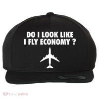 Do I Look Like I Fly Economy Funny First Class Traveling Wool Snapback Cap thumb 0