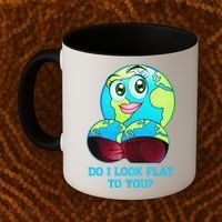 Do I Look Flat To You Funny Anti Flat Earth Coffee Mug thumb 2