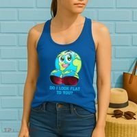Do I Look Flat To You Funny Anti Flat Earth Women's Tank Top thumb 2