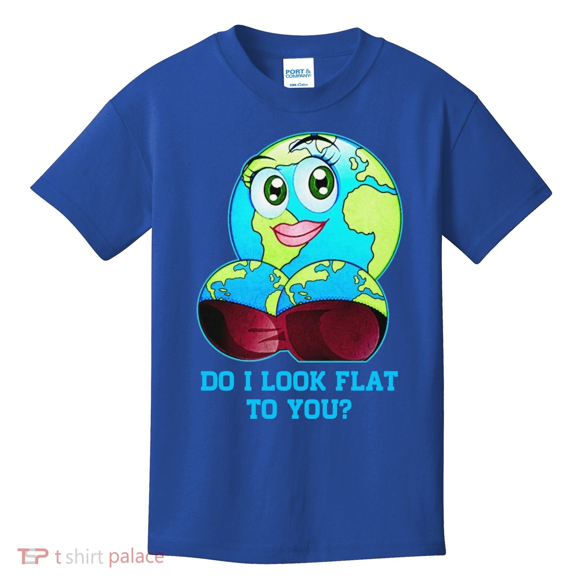 Do I Look Flat To You Funny Anti Flat Earth Kids T-Shirt