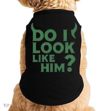Do I Look Like Him? Doggie Tank