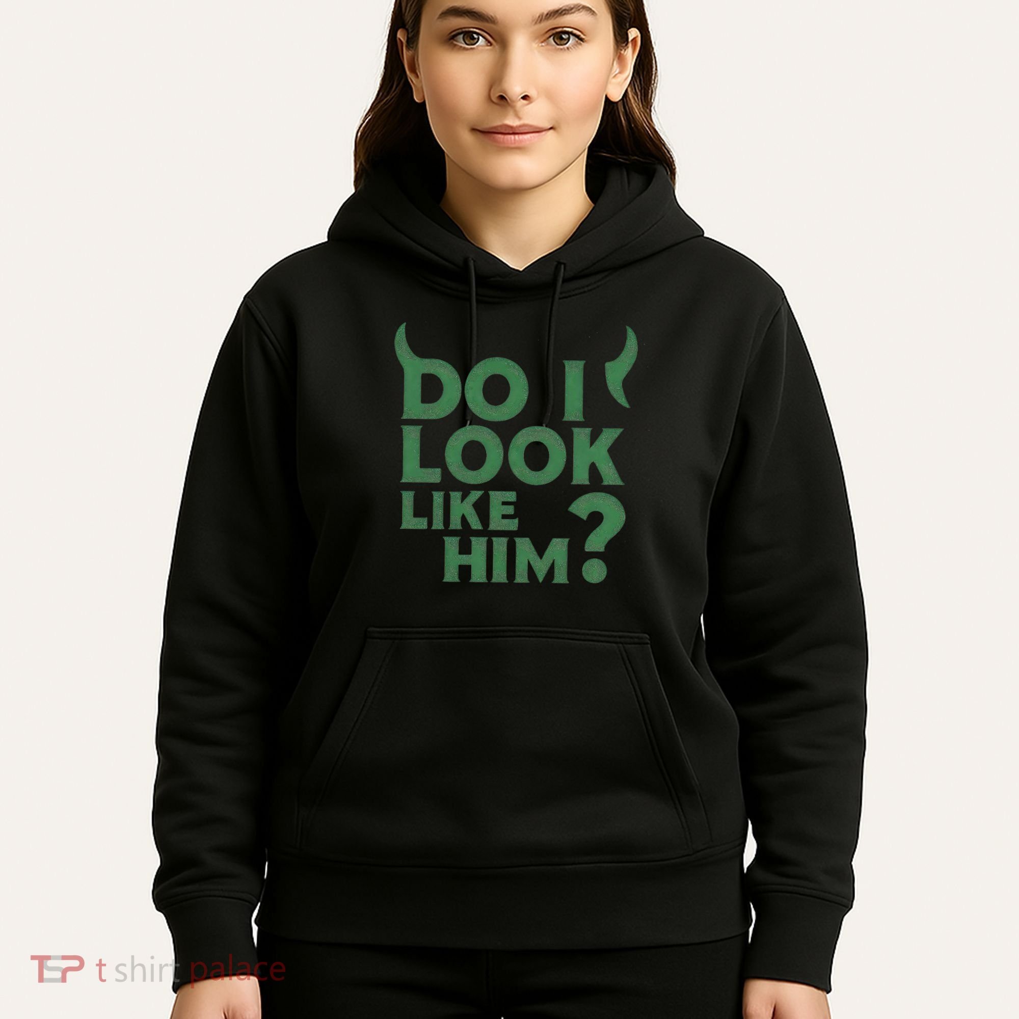Do I Look Like Him? Hoodie