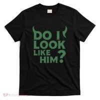 Do I Look Like Him? T-Shirt thumb 0