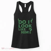 Do I Look Like Him? Women's Tank Top thumb 0