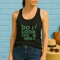 Do I Look Like Him? Women's Tank Top thumb 2