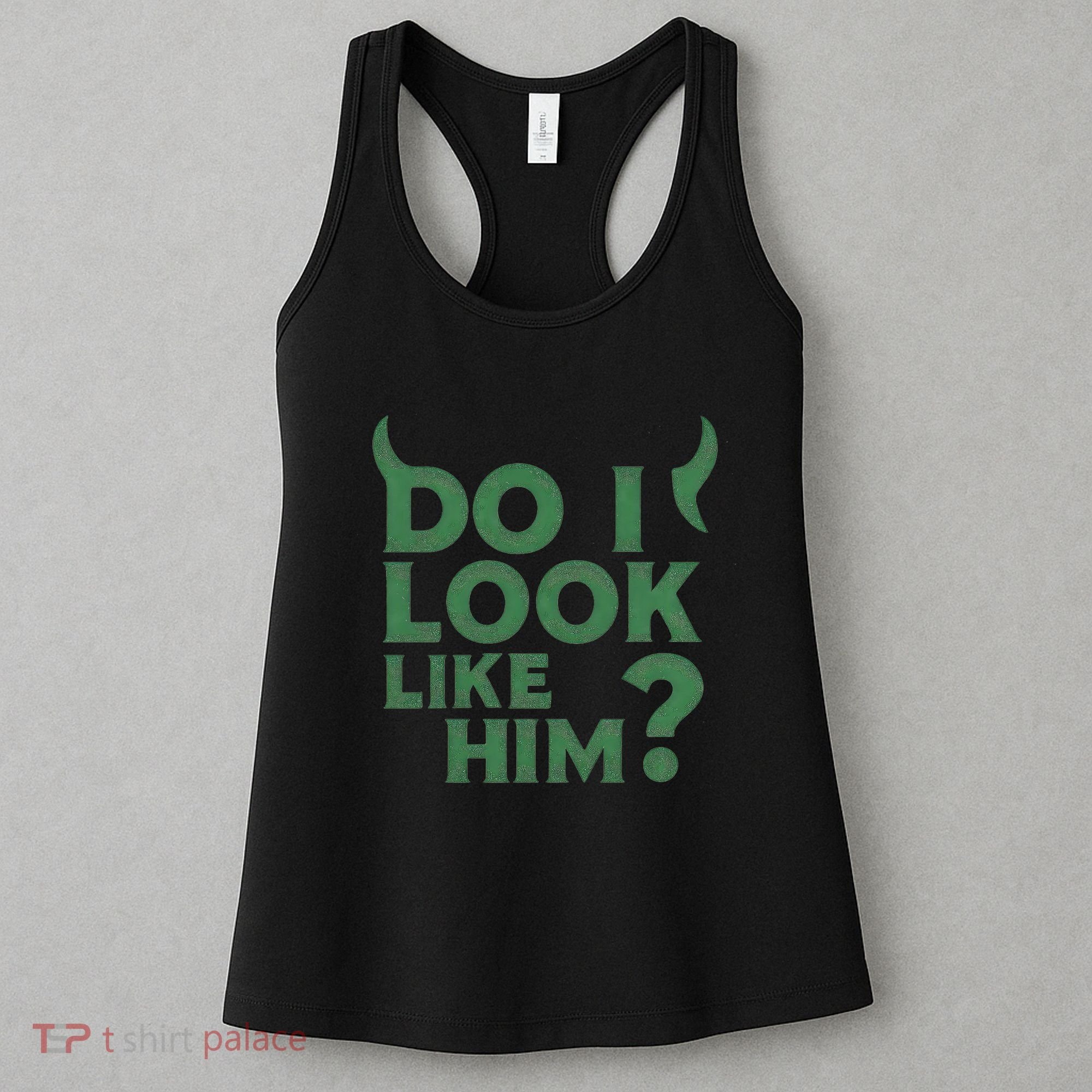 Do I Look Like Him? Women's Tank Top