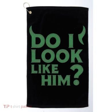 Do I Look Like Him? Golf Towel