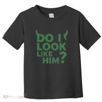 Do I Look Like Him? Toddler T-Shirt thumb 0