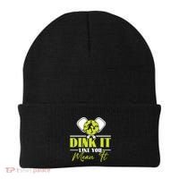 Dink It Like You Mean It Pickleball Player Dink Funny Meaningful Gift Beanie thumb 0