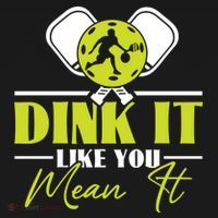 Dink It Like You Mean It Pickleball Player Dink Funny Meaningful Gift Women's Hoodie thumb 2