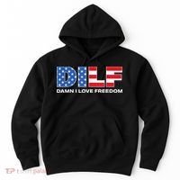 Damn I Love Freedom Dilf Funny Patriotic Dad Fathers Day Hoodie thumb 0