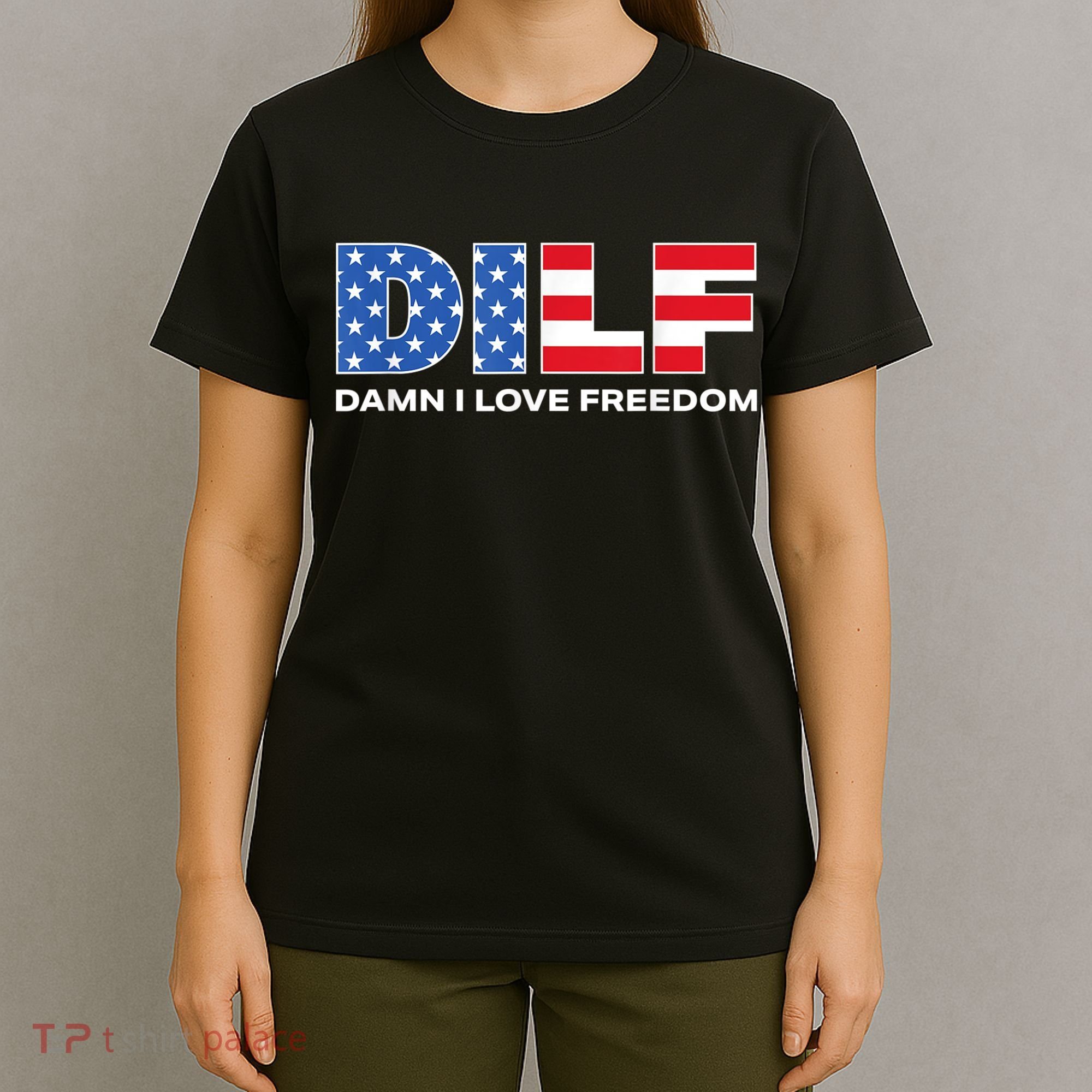Damn I Love Freedom Dilf Funny Patriotic Dad Fathers Day T-Shirt