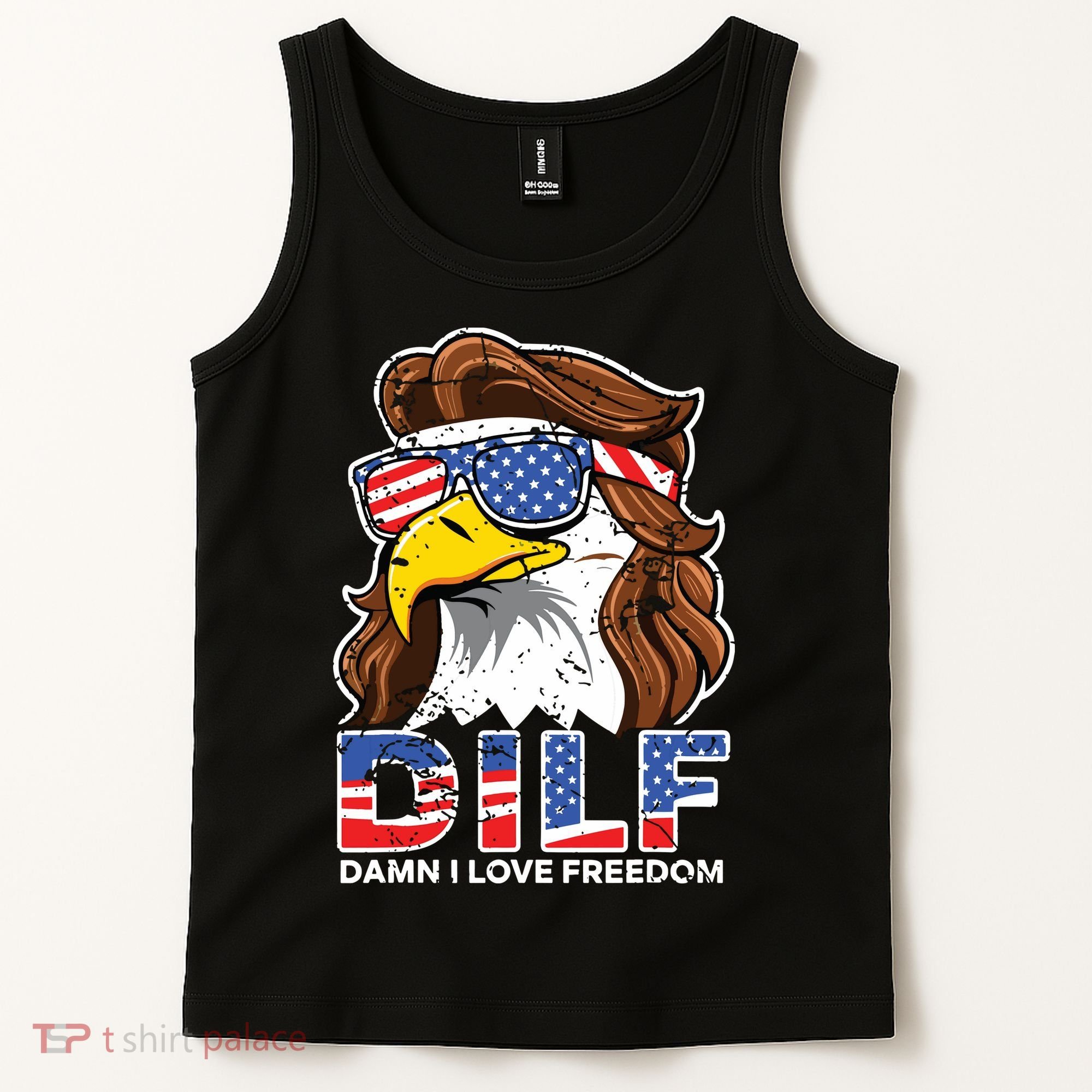 Damn I Love Freedom Eagle Funny Patriotic July 4th Tank Top
