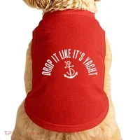 Drop It Like ItS Yacht Doggie Tank thumb 0