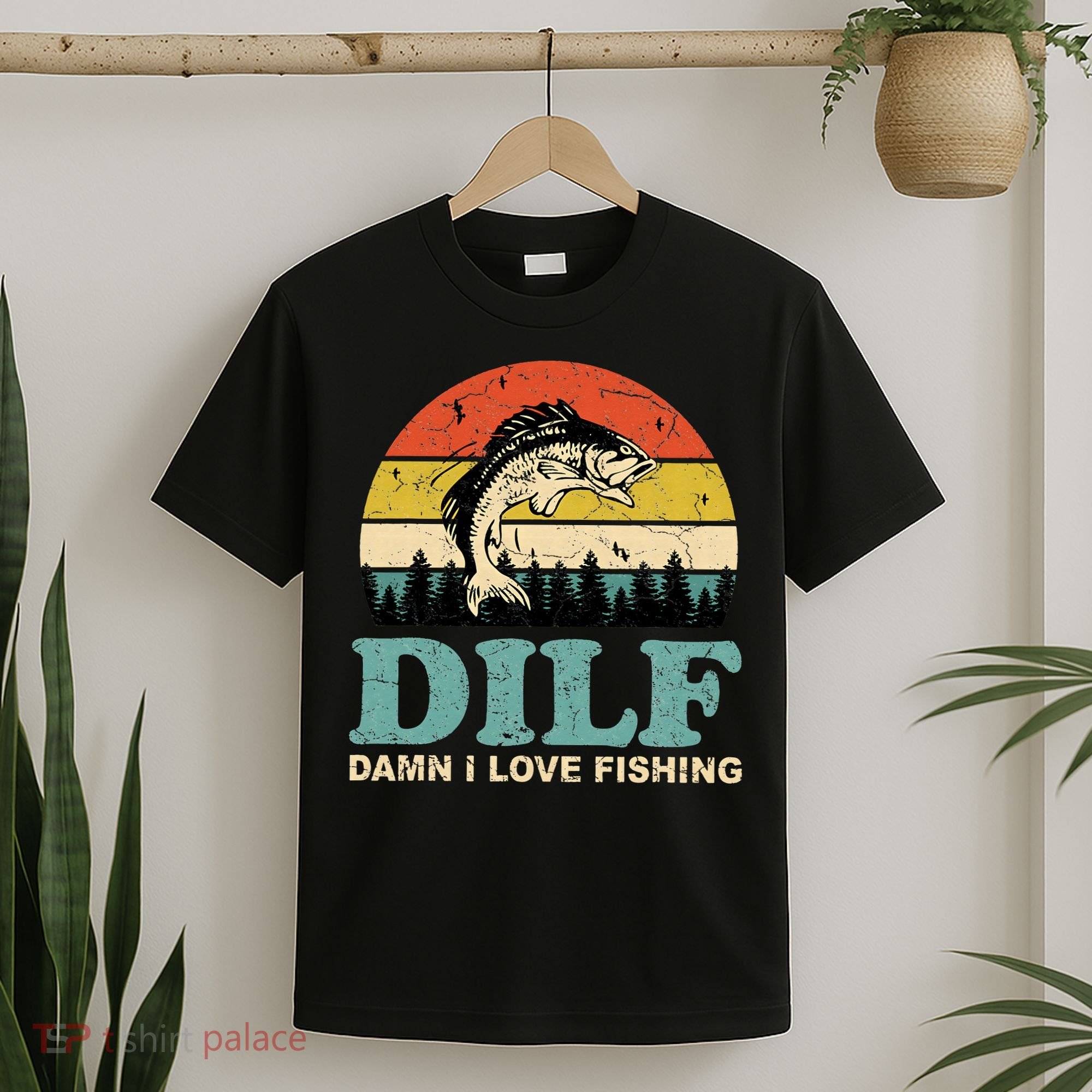 DILF-Damn I Love Fishing Funny Saying Fisher T-Shirt