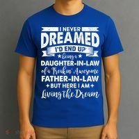 Daughter In Law Of A Freaking Awesome Father In Law T-Shirt thumb 3