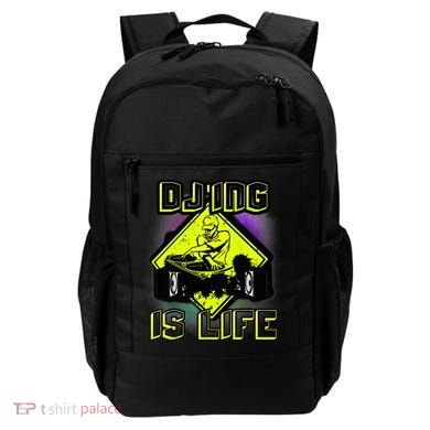 DJ'ING IS LIFE FOR A DJ DJ GEAR Backpack