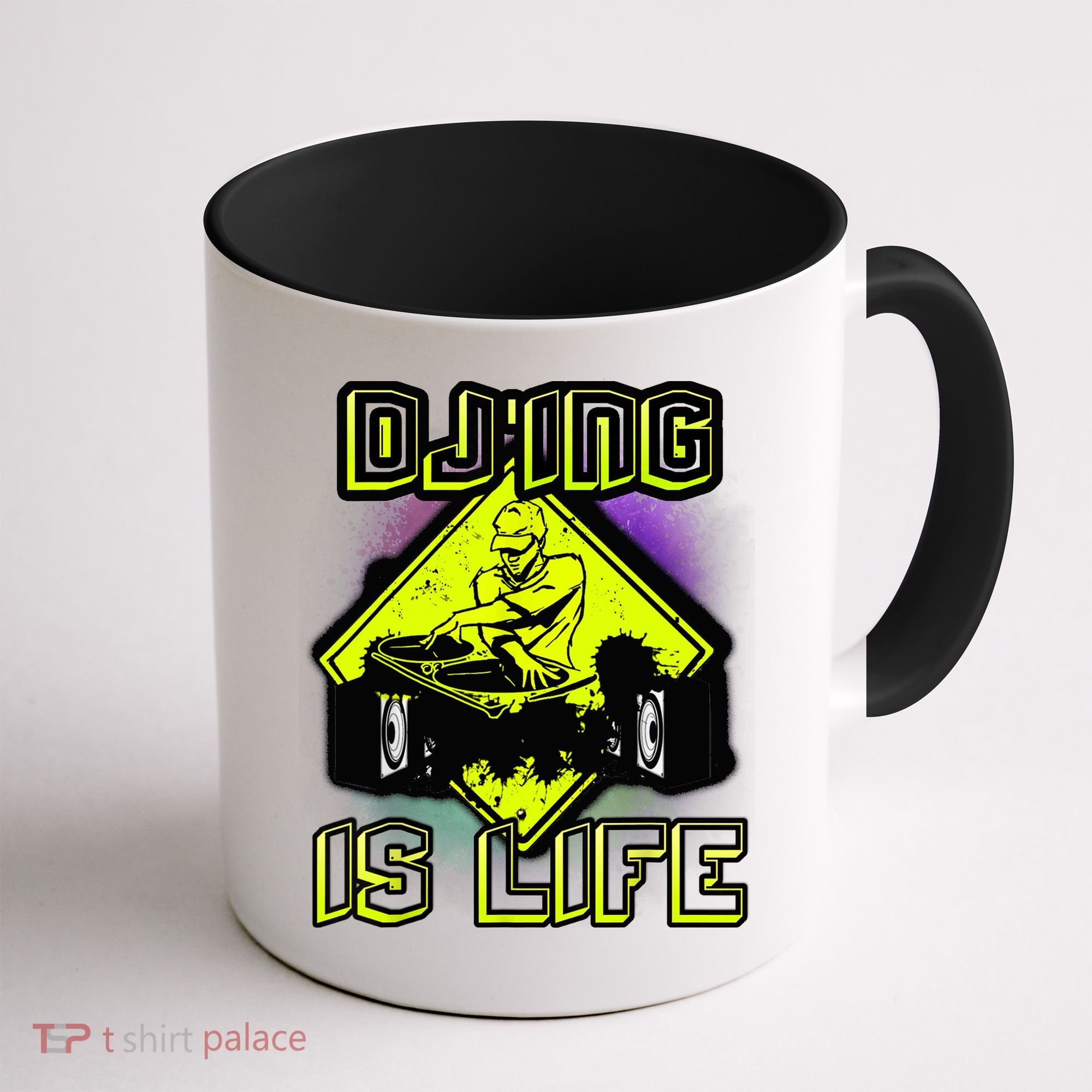 DJ'ING IS LIFE FOR A DJ DJ GEAR Coffee Mug
