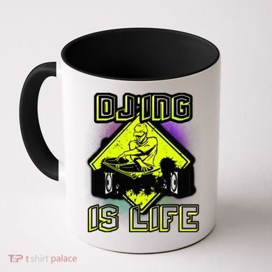 DJ'ING IS LIFE FOR A DJ DJ GEAR Coffee Mug