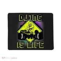 DJ'ING IS LIFE FOR A DJ DJ GEAR Mousepad thumb 0