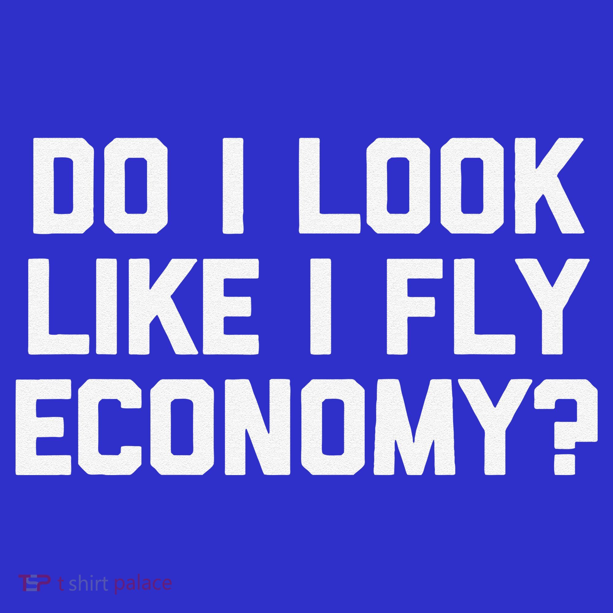 Do I Look Like I Fly Economy Funny Saying Travel Women's Tank Top