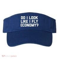 Do I Look Like I Fly Economy Funny Saying Travel Visor thumb 0
