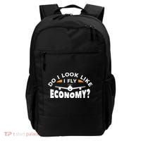 Do I Look Like I Fly Economy Pilot Aviation Aviator Backpack thumb 0