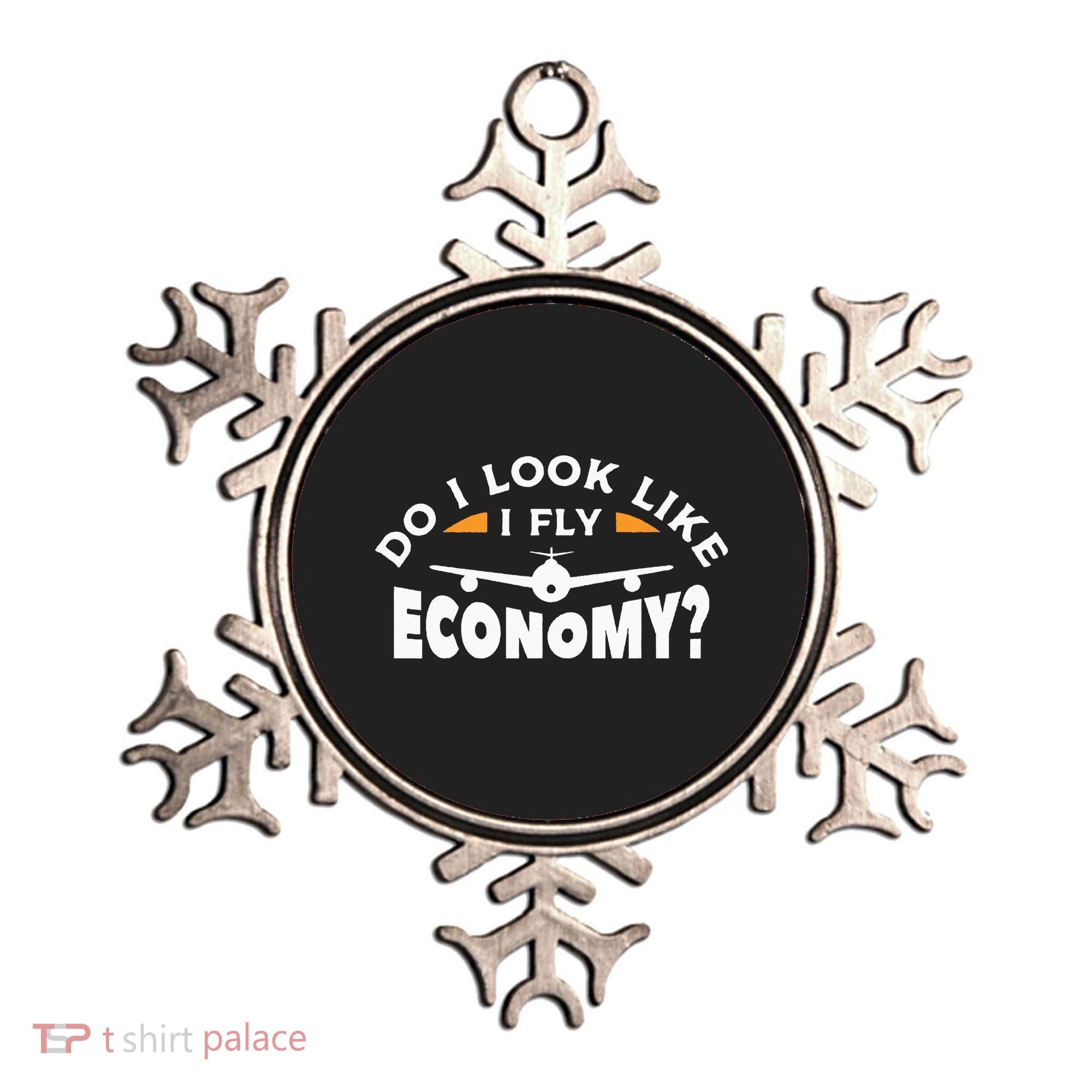 Do I Look Like I Fly Economy Pilot Aviation Aviator Ornament